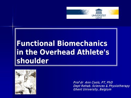 Functional Biomechanics of the Overhead athletes shoulder