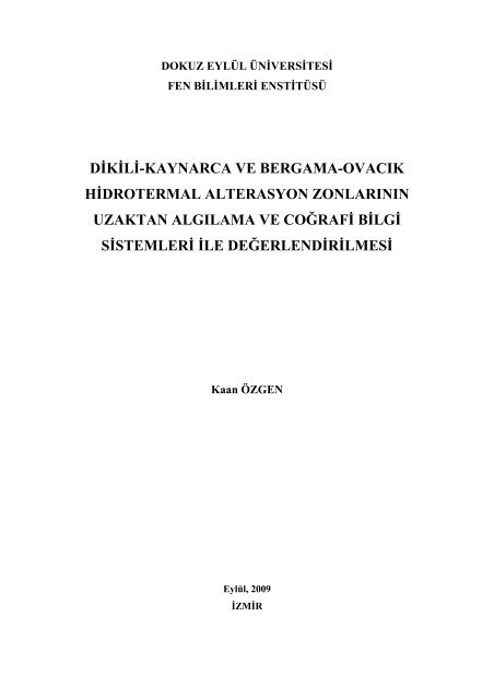 dikili-kaynarca ve bergama-ovacÄ±k hidrotermal alterasyon zonlarÄ±nÄ±n ...