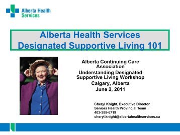 AHS Presentation (Designate Supportive Living 101) - Alberta ...