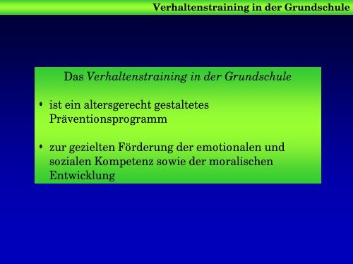 Verhaltenstraining für Schulanfänger - Universität Bremen