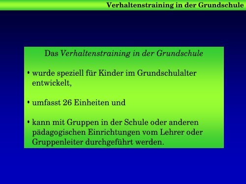 Verhaltenstraining für Schulanfänger - Universität Bremen