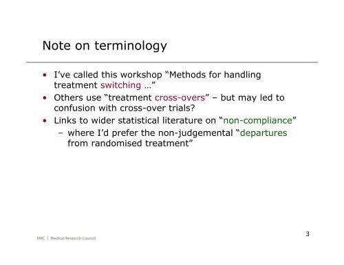 Methods for handling treatment switching - MRC Network of Hubs for ...