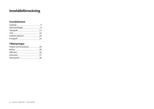 Visuell identitet Riktlinjer - IF Metall