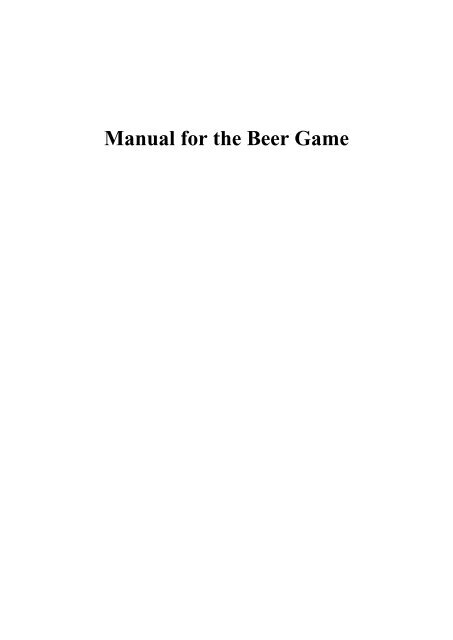 Manual for the Beer Game