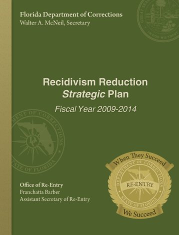 Recidivism Reduction Strategic Plan for Fiscal Year 2009-2014