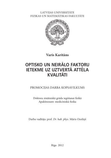 optisko un neirālo faktoru ietekme uz uztvertā attēla kvalitāti