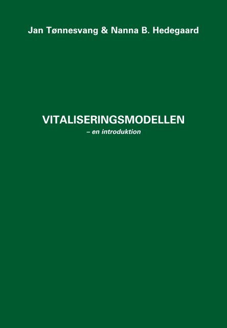 Introducerende pjece 'Vitaliseringsmodellen' - Forlaget Klim