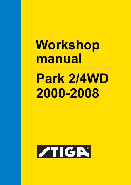 Workshop manual Park 2/4WD 2000-2008 - FH Lider