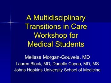 A Multidisciplinary Transitions In Care Workshop For Medical Students