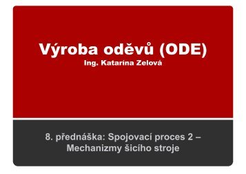 Spojovací proces 2 - Katedra oděvnictví