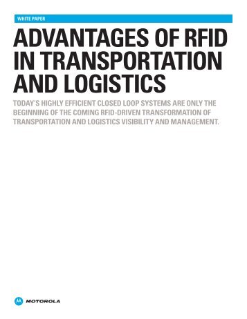 Advantages of RFID in Transportation & Logistics - Motorola Solutions