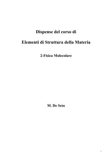 Dispense del Corso: Fisica Molecolare - UniversitÃ  degli Studi ...