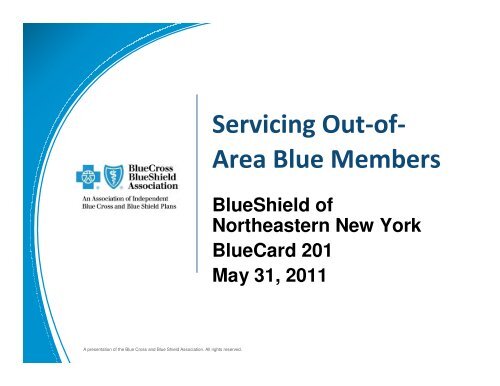 Servicing Out-of-Area Members: Contiguous Areas - Blue Shield of ...