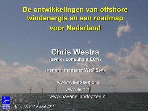 De ontwikkelingen van offshore windenergie en een ... - cigre