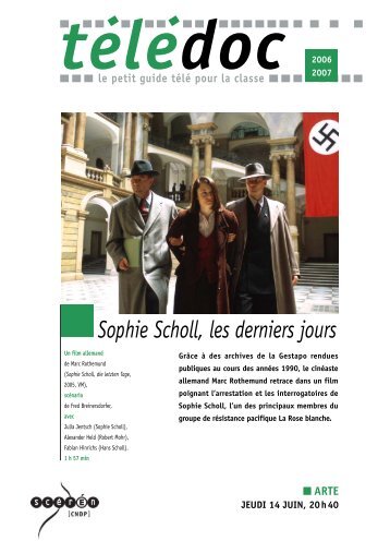 Sophie Scholl, les derniers jours - Cndp