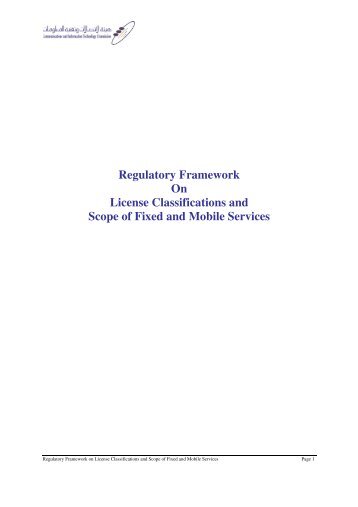 Regulatory Framework On License Classifications and Scope of ...