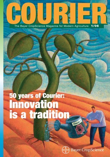 Innovation is a tradition - Bayer CropScience