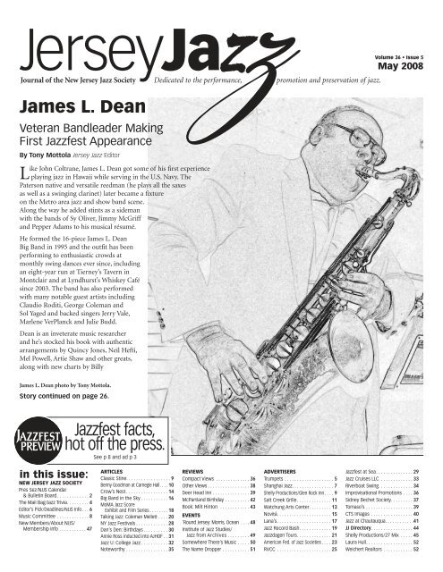 Like John Coltrane, James L. Dean got some of his first experience