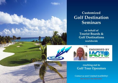 Golf Destination Seminars - Golf Travel Consulting, Inc.