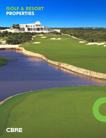 GOLF & RESORT PROPERTIES - CBRE