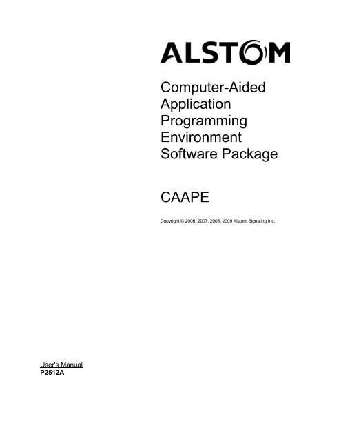 CAAPE User's Manual - ALSTOM Signaling Inc.