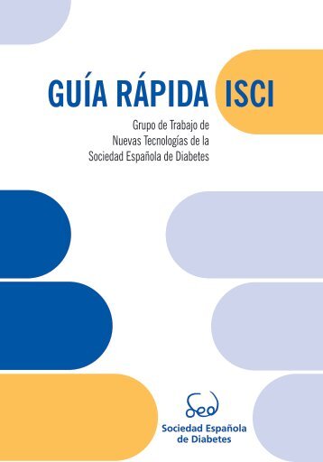 Texto completo "GuÃ­a RÃ¡pida ISCI" - Sociedad EspaÃ±ola de Diabetes