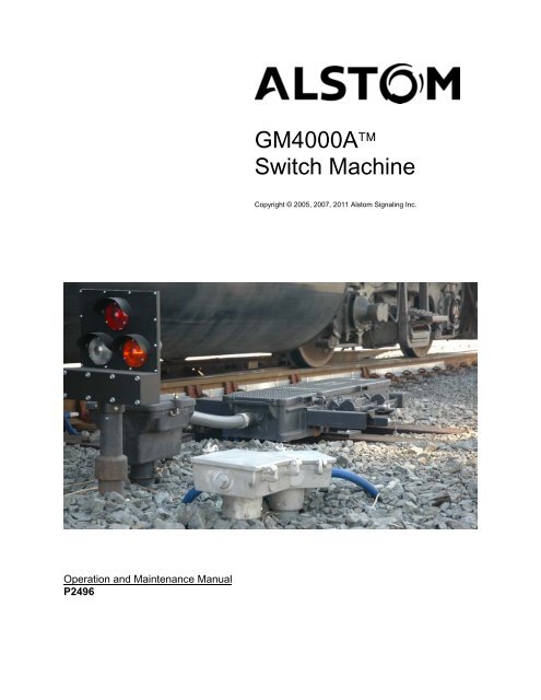 GM4000Aâ ¢ Switch Machine - Alstom