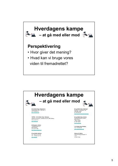 Hverdagens kampe Hverdagens kampe