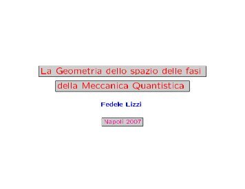 La Geometria dello spazio delle fasi della Meccanica Quantistica