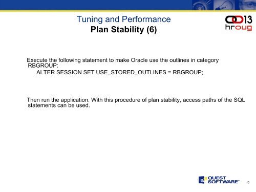 Oracle10g New Features Tuning and Performance ... - HrOUG