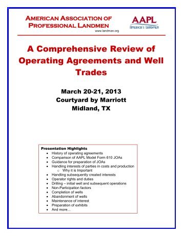 A Comprehensive Review of Operating Agreements and Well Trades