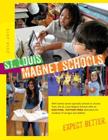 SLPS Magnet School Guide 2014-15 - St. Louis Public Schools