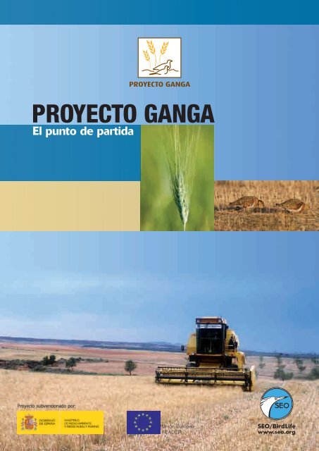 PROYECTO GANGA El punto de partida - SEO/BirdLife