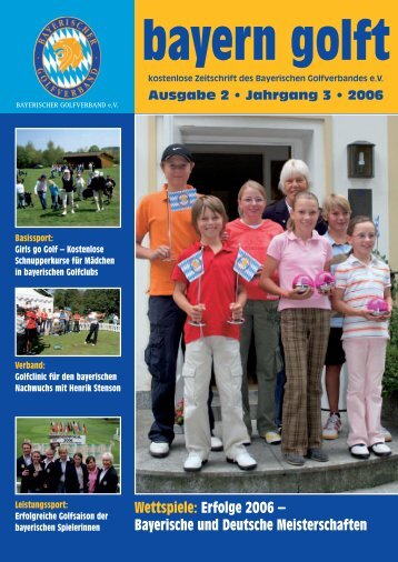 Erfolge 2006 – Bayerische und Deutsche Meisterschaften bayern golft