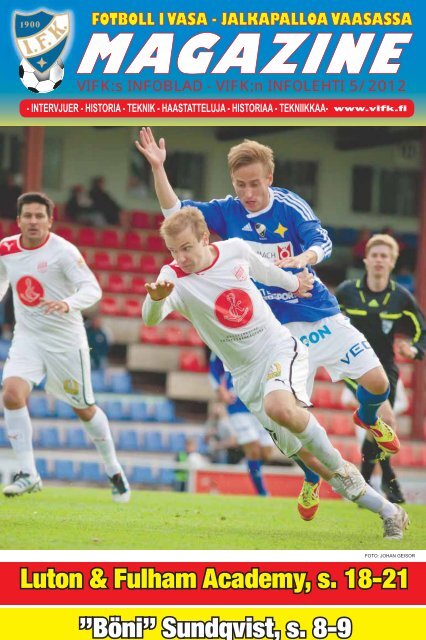 Luton & Fulham Academy, s. 18-21 âBÃ¶niâ Sundqvist, s. 8-9 - Vifk