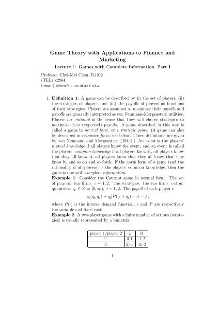 Game Theory with Applications to Finance and Marketing