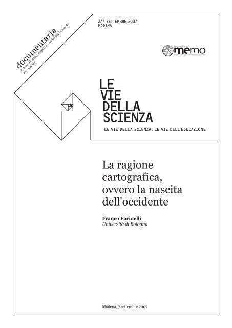 La ragione cartografica, ovvero la nascita dell'occidente