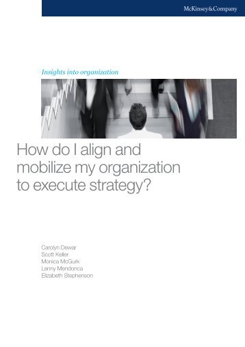 How do I align and mobilize my organization to execute strategy?