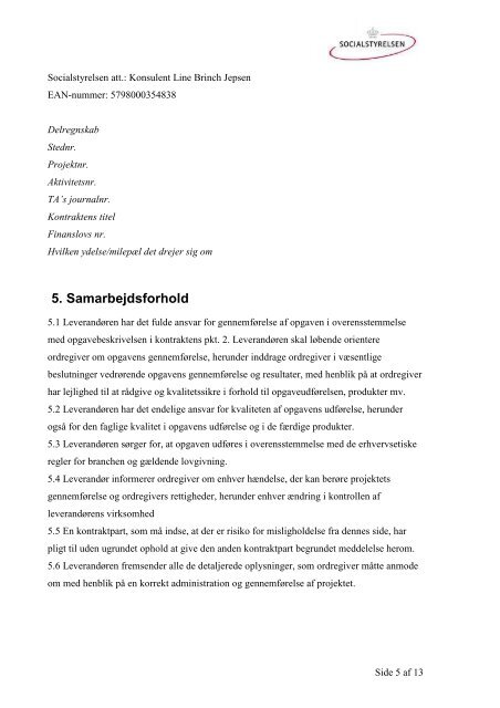 130802 Udkast til kontrakt.pdf - Socialstyrelsen