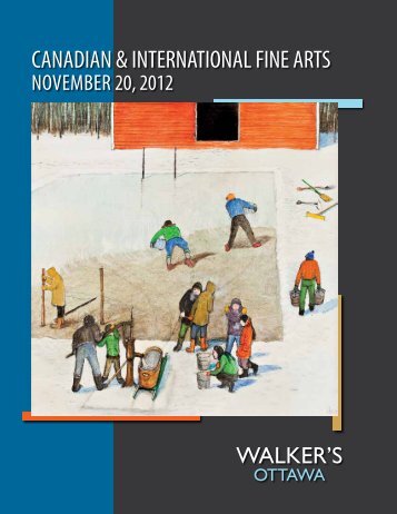 CANADIAN & INTERNATIONAL FINE ARTS - Walker's Auctions