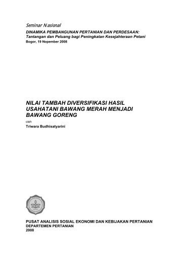 Nilai Tambah Diversifikasi Hasil Usahatani Bawang Merah Menjadi