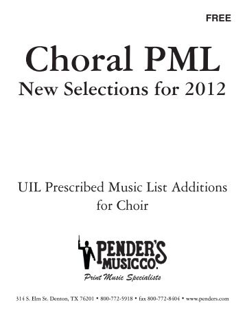 New UIL Choral 2011 - Pender's Music Company