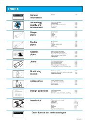 Technology, quality and environment Single pipes Double pipes ...