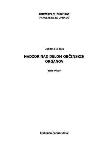 nadzor nad delom obÄinskih organov - Fakulteta za upravo ...