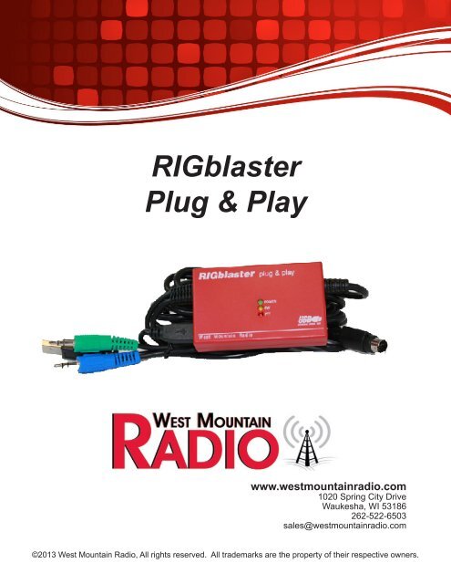 RIGblaster Plug & Play Owner's Manual - West Mountain Radio