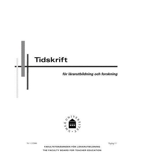 Tidskrift för lärarutbildning och forskning 1-2/2004 - Umeå universitet