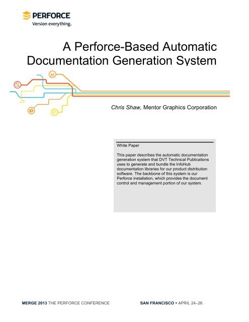 A Perforce-Based Automatic Documentation Generation System