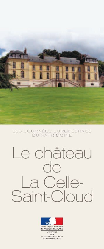 Le chÃ¢teau de La Celle - France-Diplomatie-MinistÃ¨re des Affaires ...