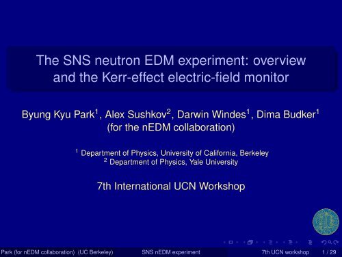 The SNS neutron EDM experiment - 8th International UCN ...