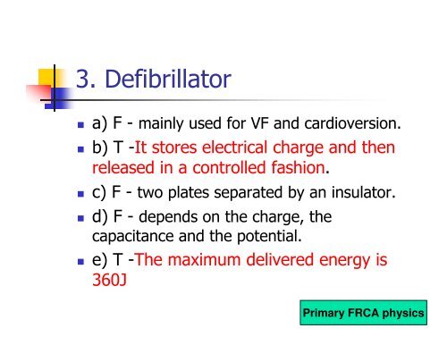Primary FRCA Physics 21st January 2011 - Mededcoventry.com